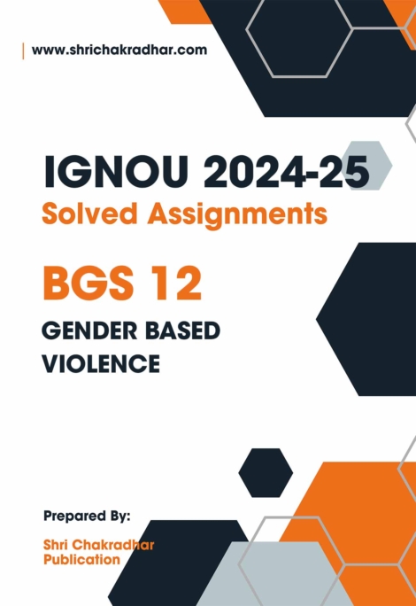 IGNOU BGS 12 Solved Assignment 2024-25