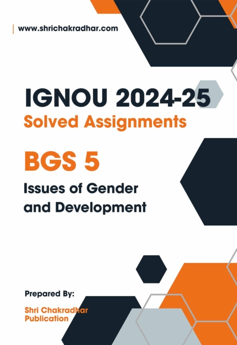 IGNOU BGS 5 Solved Assignment 2024-25