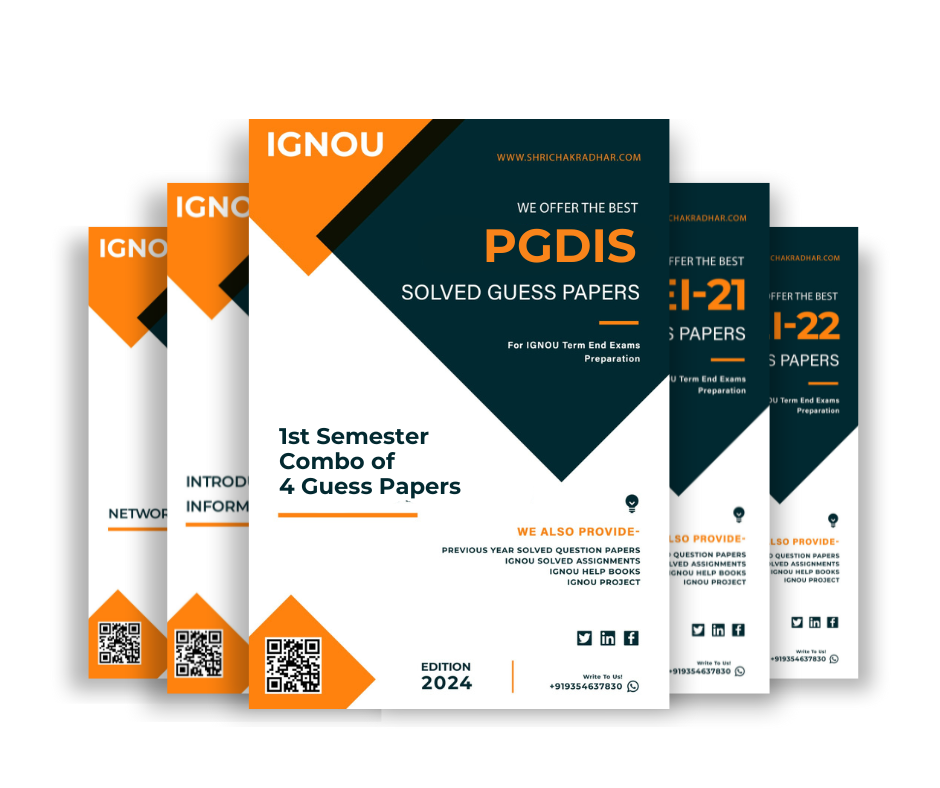 PGDIS 1st Semester IGNOU Guess Paper Combo (Set of 4 Subjects including MSEI 021, MSEI 022, MSEI 023 & MSE 024) (PG Diploma in Information Security) covering 30 Most Important Questions for each subject | Guess Paper Specially for IGNOU TEE of June & December 2025 sessions.
