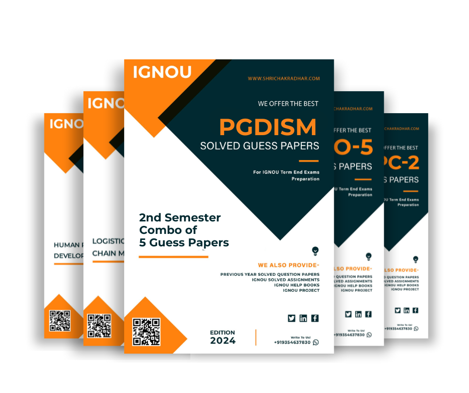 PGDISM 2nd Semester IGNOU Guess Paper Combo (Set of 5 Subjects including MMPO 005, MMPH 002, MMPM 009, MMPF 011 & MMPB 005) (PG Diploma in Services Management) covering 30 Most Important Questions for each subject | Guess Paper Specially for IGNOU TEE of June & December 2025 sessions.