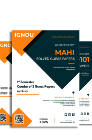 MA History (MAHI) 1st Semester IGNOU Guess Paper Combo in Hindi Medium (Set of 3 Subjects including MHI 101, MHI 104 & MHI 105) covering 30 Most Important Questions for each subject | Guess Paper Specially for IGNOU TEE of June & December 2025 sessions.