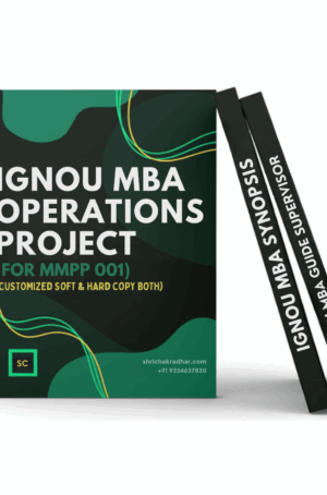 IGNOU MBA Operations Management Project (MBAOM)