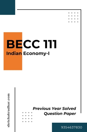 IGNOU BECC 111 Solved Question Paper June-24