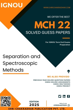 IGNOU MCH 22 Guess Paper Solved PDF (MSCCHEM) (ENGLISH MEDIUM)