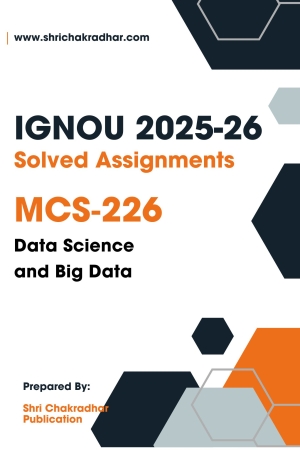 IGNOU MCS 226 Solved Assignment 2025-26 (ENGLISH MEDIUM)