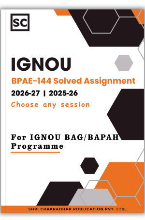 IGNOU BPAE-144 solved assignment PDF for BAG BAPAH sessions 2026-27 and 2025-26 Social Policies and Administration download