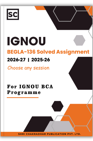 IGNOU BEGLA-136 solved assignment PDF for BCA Bachelor of Computer Applications sessions 2026-27 and 2025-26 English at the Workplace download