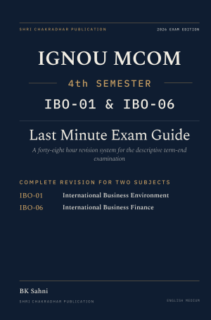 IGNOU M.Com 4th Semester Book cover — IBO-01 and IBO-06, 2027 Exam Edition, Combined Last Minute Exam Study Guide