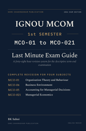 IGNOU M.Com 1st Semester Book cover — MCO-01, MCO-04, MCO-05 and MCO-021, 2027 Exam Edition, Combined Last Minute Exam Study Guide
