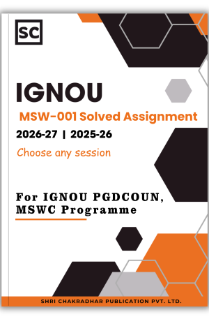 IGNOU MSW-001 solved assignment PDF for PGDCOUN Post Graduate Diploma in Social Work Counselling sessions 2026-27 and 2025-26 Origin and Development of Social Work download