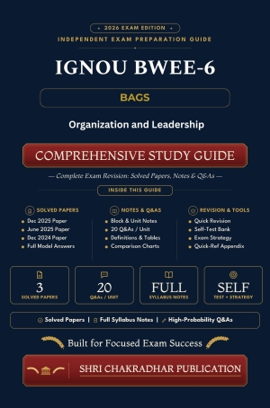 IGNOU BWEE-006 Book (Organisation and Leadership) | Study Guide